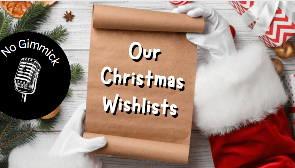 Our Christmas Wishlists