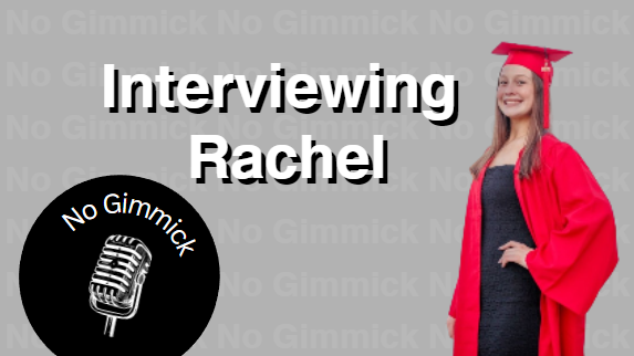 Interviewing Rachel